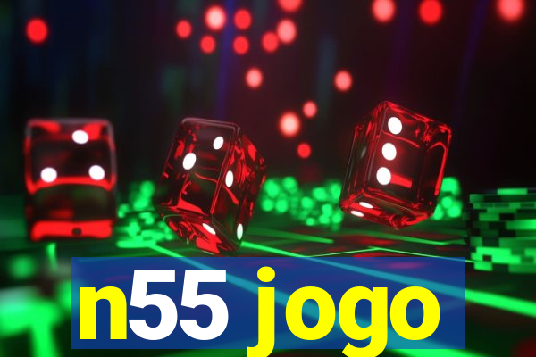 n55 jogo